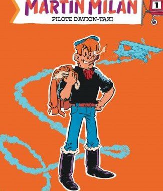Martin Milan, intégral Tom 1