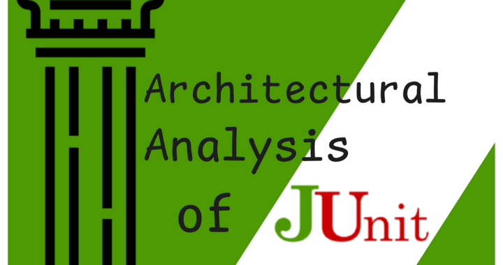 L’analyse architecturale JUnit. Junit est une base open source pour … | Victor L. | Juillet 2025.